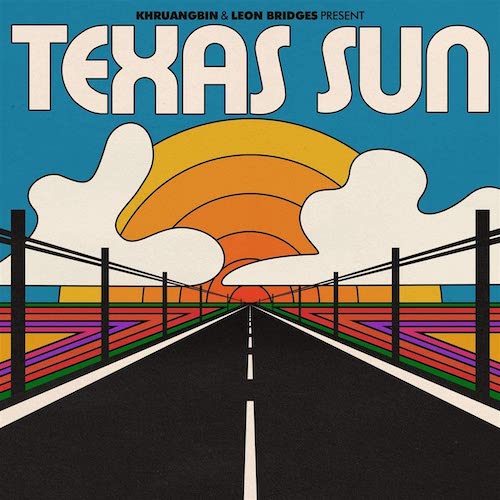 Portada Vinilo Khruangbin & Leon Bridges ‎– Texas Sun