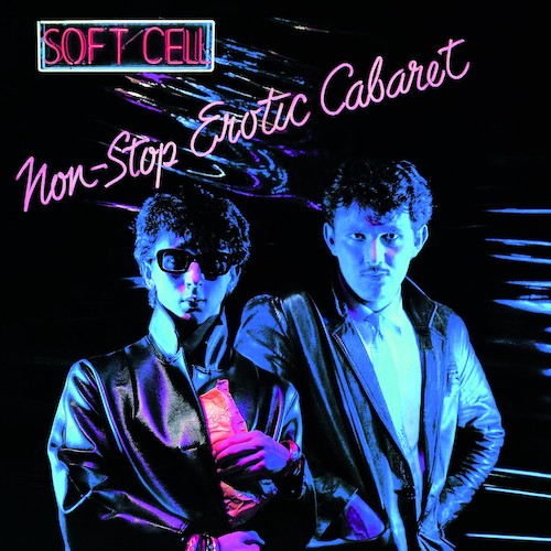 Vinilo Soft Cell – Non-Stop Erotic Cabaret