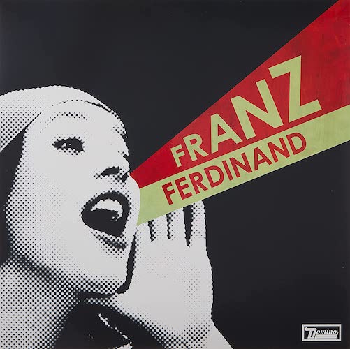 Portada Vinilo Franz Ferdinand – You Could Have It So Much Better