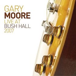 Gary Moore – Live At Bush Hall 2007